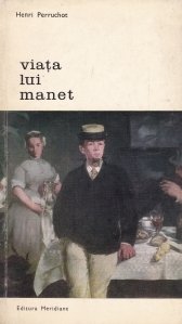 Viata lui Manet