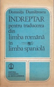 Indreptar pentru traducerea din limba romana in limba spaniola
