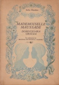 Mademoiselle Maussade / Domnisoara Ursuza