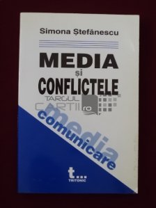 Media si conflictele