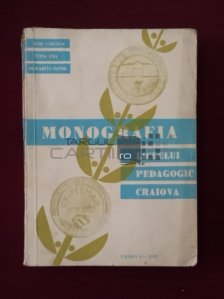 Monografia liceului pedagogic Craiova