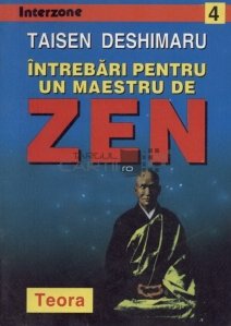 Intrebari pentru un maestru Zen