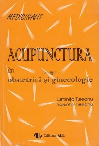 Acupunctura in obstretica si ginecologie
