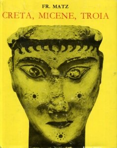 Creta, Micene, Troia