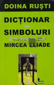 Dictionar de simboluri in opera lui Mircea Eliade
