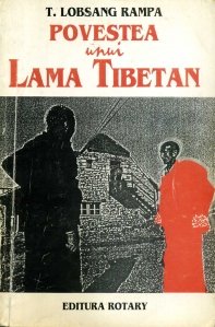 Povestea unui Lama Tibetan