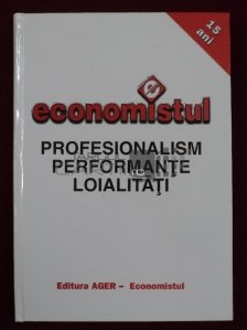 Economistul. Profesionalism, performante, loialitati