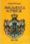 Parlamentul in pribegie 1916-1918