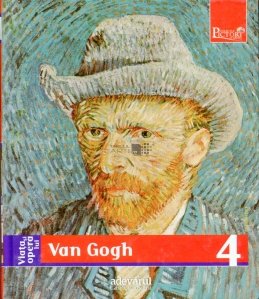 Viata si opera lui Van Gogh