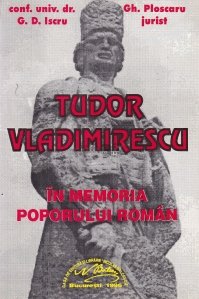 Tudor Vladimirescu in memoria poporului roman