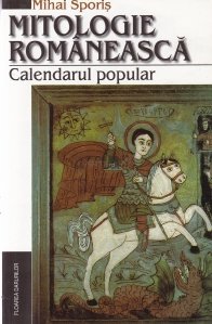 Mitologie romaneasca - Calendarul popular