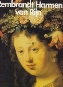 Rembrandt Harmensz van Rijn. Paintings from Soviet Museums