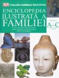 Enciclopedia ilustrata a familiei