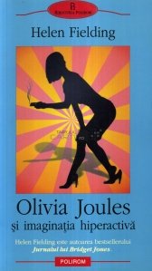 Olivia Joules si imaginatia hiperactiva