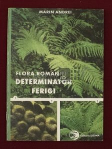 Flora Romaniei - Determinator de ferigi