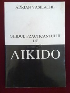 Ghidul practicantului de Aikido
