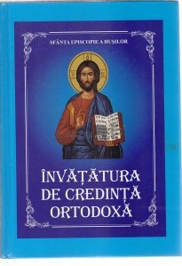 Invatatura de credinta ortodoxa
