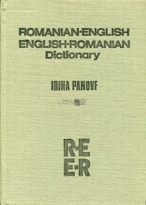 Romanian-English, English-Romanian Dictionary / Dictionar roman-englez, englez-roman