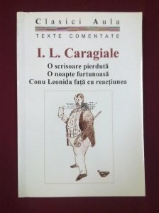 Texte comentate I. L. Caragiale Teatru