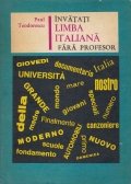 Invatati limba Italiana fara profesor