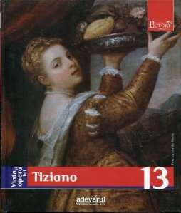 Viata si opera lui Tiziano