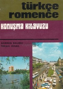 Turkce-romence konusma kilavuzu / Ghid de conversatie turc-roman
