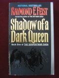 Shadow of a dark queen