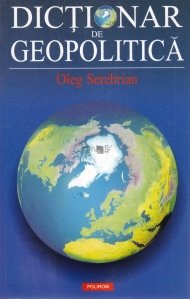 Dictionar de geopolitica