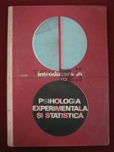 Introducere in psihologia experimentala si statistica