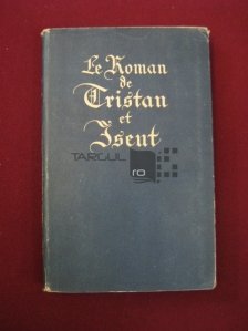 Le Roman de tristan et Iseut