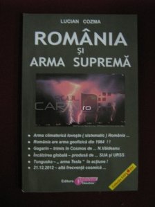 Romania si arma suprema