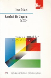 Romanii din Ungaria in 2004