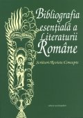Bibliografia esentiala a literaturii Romane