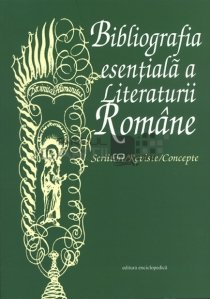 Bibliografia esentiala a literaturii Romane