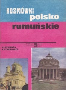 Rozmowki polsko-rumunskie / Ghid de conversatie polon-roman