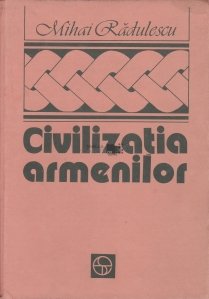 Civilizatia armenilor