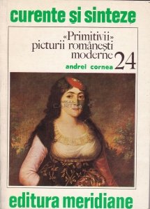 Primitivii picturii romanesti moderne