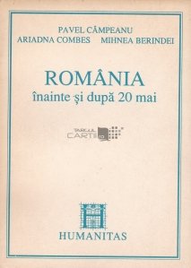 Romania inainte si dupa 20 mai