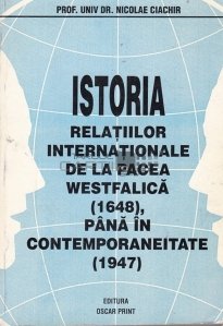 Istoria relatiilor internationale de la pacea Westfalica (1648), Pana in Contemporaneitate (1947)