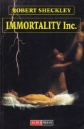 Immortality Inc.