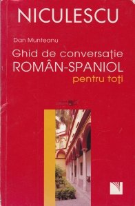 Ghid de convesatie roman-spaniol