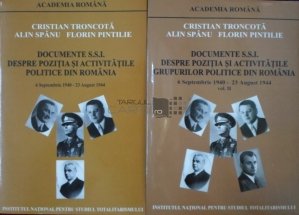 Documente S.S.I. despre pozitia si activitatile politice din Romania