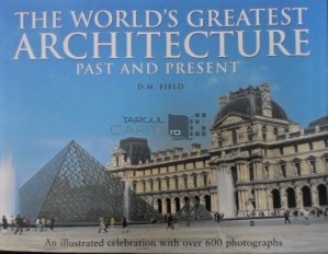 The world's greatest Architecture