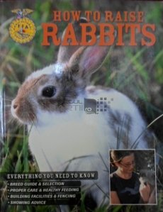 How to raise rabbits / Cum se cresc iepurii