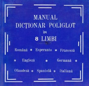 Manual dictionar poliglot in 8 limbi
