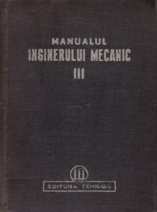 Manualul inginerului mecanic