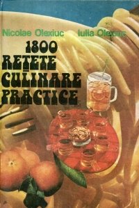 1800 retete culinare practice