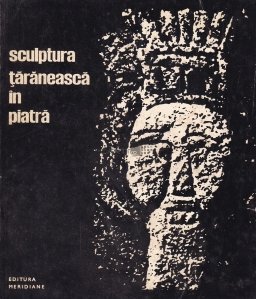 Sculptura taraneasca in piatra