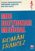 Mic dictionar medical roman-francez
