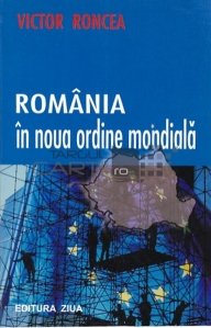 Romania in noua ordine mondiala